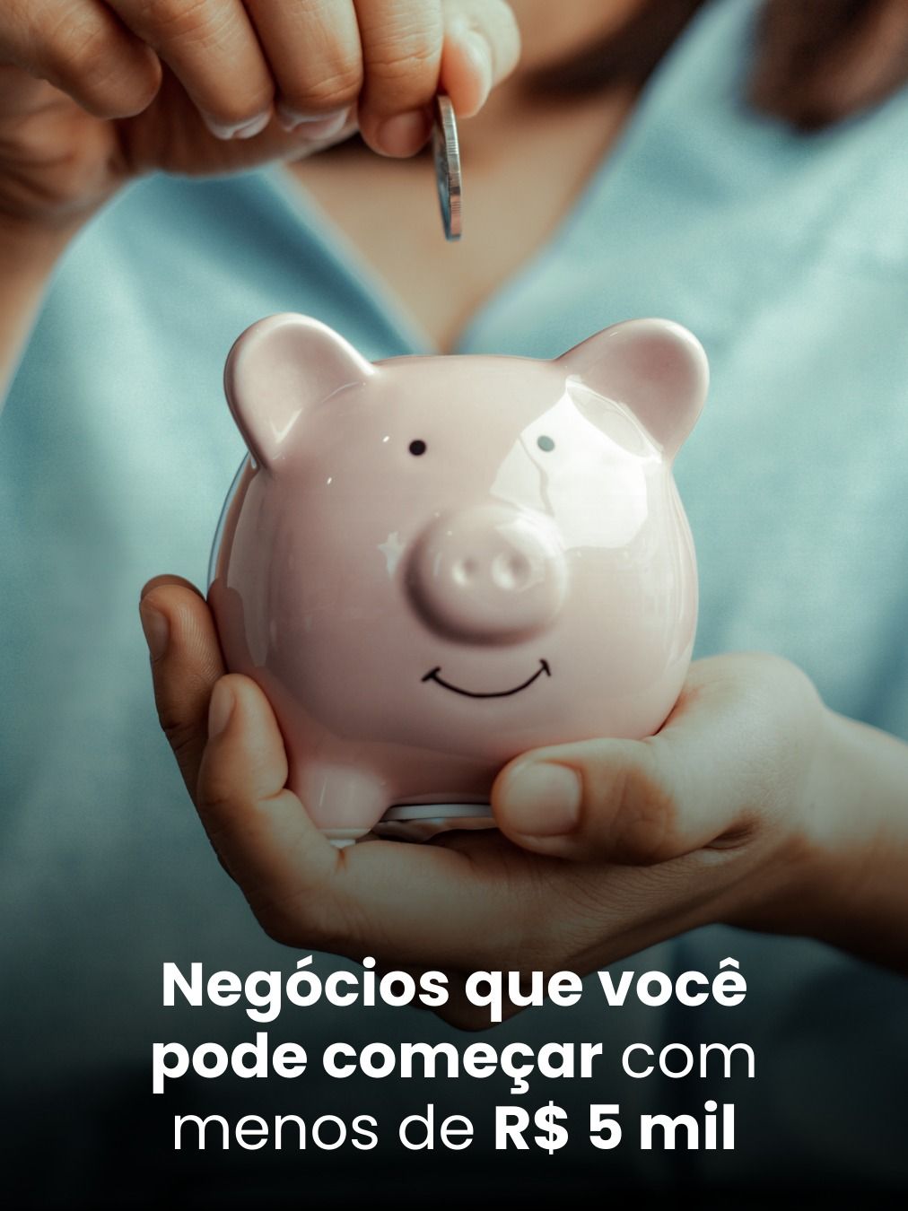 Negócios que você pode começar com menos de R$ 5 mil