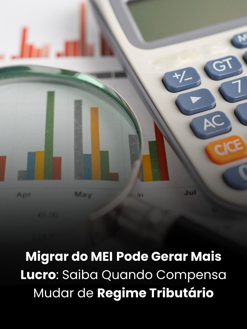 Migrar do MEI Pode Gerar Mais Lucro: Saiba Quando Compensa Mudar de Regime Tributário