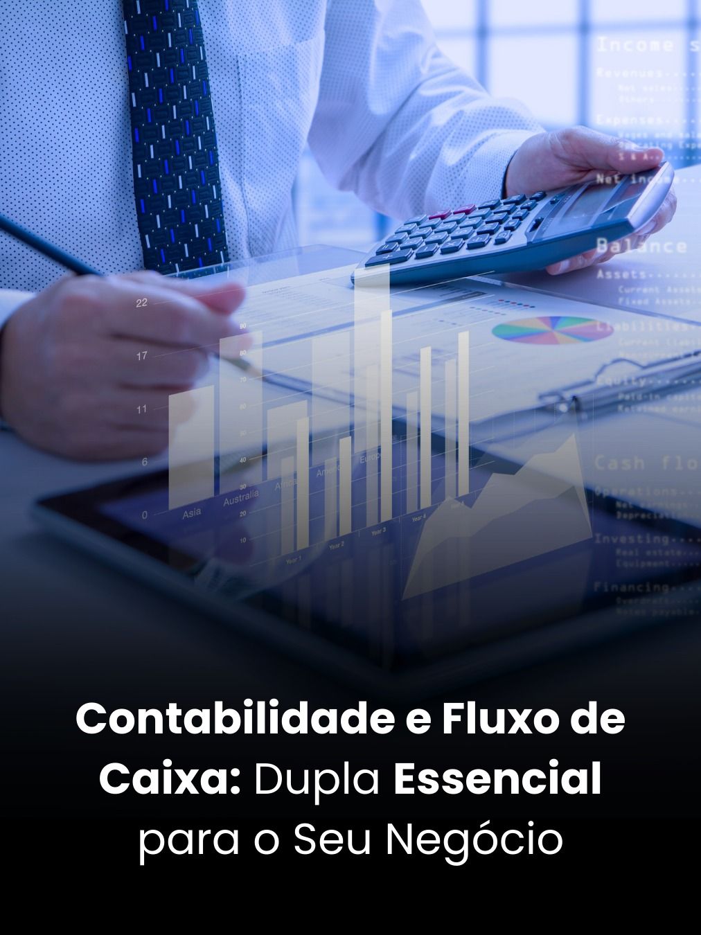 Contabilidade e Fluxo de Caixa: Dupla Essencial para o Seu Negócio